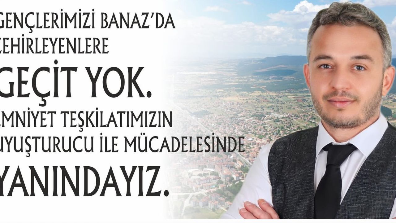 Uşak'ın Banaz BBP İlçe Başkanı Kurtuluş, zehir tacirleri, tecavüzcüler ve teröre savaş açtı