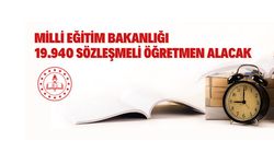 Milli Eğitim Bakanlığı 19.940 Sözleşmeli Öğretmen Alacak