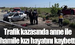 Uşak'ta trafik kazasında anne ile hamile kızı hayatını kaybetti