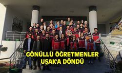 Gönüllü öğretmenler Uşak'a döndü