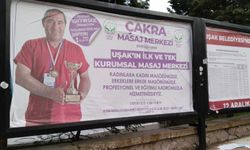 Uşak'ta işini doğru yapan masaj salonları açık hava reklamlarıyla kendilerini ifade ediyor