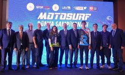 Türkiye'de ilk kez Dünya Motosurf Şampiyonası, 21 Haziran'da İzmir'de yapılacak