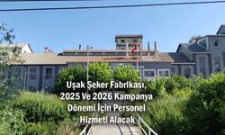 Uşak Şeker Fabrikası, 2025 Ve 2026 Kampanya Dönemi İçin Personel Hizmeti Alacak