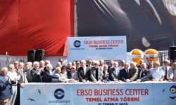 İzmir'de EBSO Business Center binasının temeli atıldı
