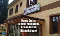 Banaz Orman İşletme Müdürlüğü, Orman Emvali Hizmeti Alacak