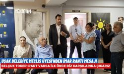 Uşak'taki arsa ve imar rantlarına karşı çıktıklarını belirtti