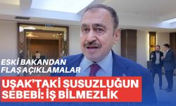 Eski Bakan Veysel Eroğlu, Uşak'taki su sorunun sebebini açıkladı!