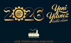 Uşak OSB Yönetim Kurulu Başkanı Ağaoğlu ve Bölge Yönetimi 2026 için mesaj verdi