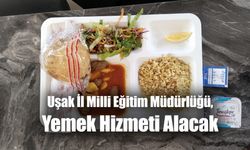 Uşak İl Milli Eğitim Müdürlüğü, Yemek Hizmeti Alacak