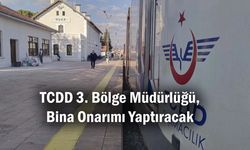TCDD 3. Bölge Müdürlüğü, Bina Onarımı Yaptıracak