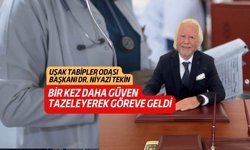 Uşak Tabipler Odası Başkanı Dr. Niyazi Tekin bir kez daha güven tazeledi!