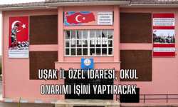 Uşak İl Özel İdaresi, Ali Turan İlkokulu Onarımı İşini İhaleyle Yaptıracak