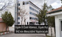 Uşak İl Özel İdaresi, Uşak Kız İHL'nin Mescidini Yaptıracak