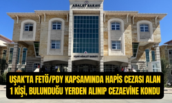 Uşak'ta FETÖ kapsamında kesinleşmiş hapis cezası olan 1 kişi cezaevine kondu