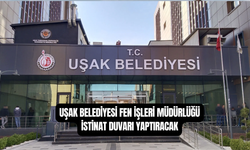 Uşak Belediyesi Fen İşleri Müdürlüğü İstinat Duvarı Yaptıracak