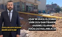 Sivaslı'da yaşayan vatandaşlar Ekim 2026'dan itibaren kademeli olarak doğalgaz kullanmaya başlıyor