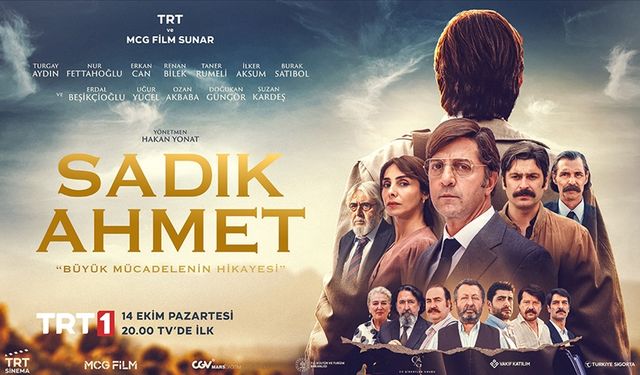 "Sadık Ahmet" filmi yarın akşam TRT 1'de ekrana gelecek