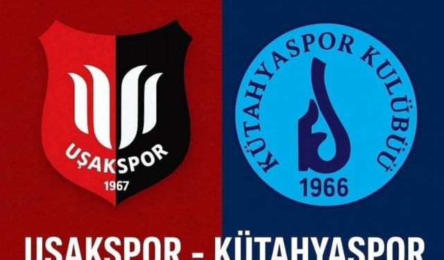Uşakspor, 5'te 5 yapan Kütahyaspor'la önemli bir maça çıkıyor