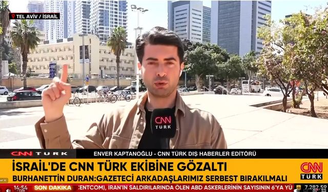İsrail, CNN Türk'ten Emrah Çakmak ve Halil Karhaman'ın gazetecilik yapmasına izin vermedi!