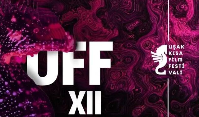 Uluslararası Uşak Kısa Film Festivali için başvurular başladı