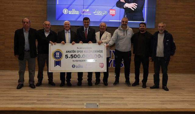 Kütahya’da 76 amatör spor kulübüne 5,5 milyon TL destek