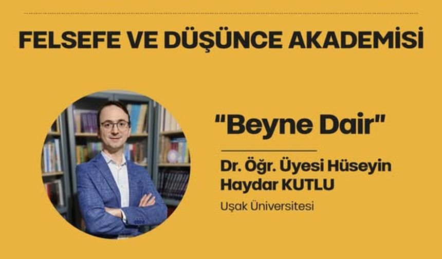 Uşak'ta Beyine Dair Yolculuk