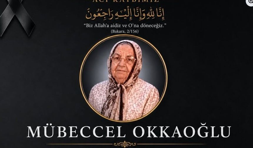 Uşaklı Okkaoğlu ailesinin acı günü! Mübeccel Okkaoğlu hayata gözlerini yumdu