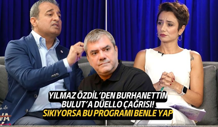Yılmaz Özdil'den Bulat'a düello çağrısı! Yüreğin varsa böyle bir programı benimle yapsana!