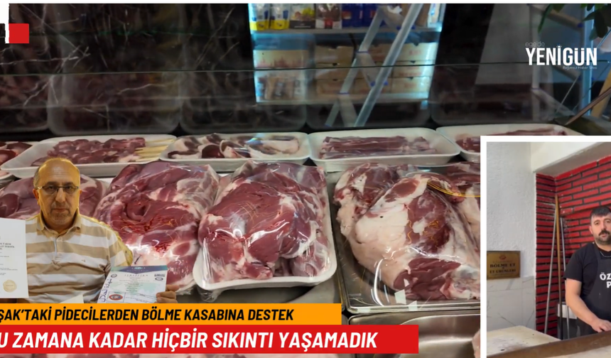 Uşak'taki pidecilerden Bölme Kasabına destek mesajları