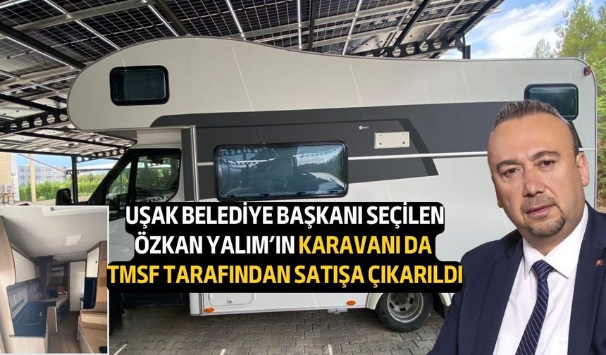 Özkan Yalım'ın karavanı ve diğer araçları yeniden satılığa çıkarıldı!