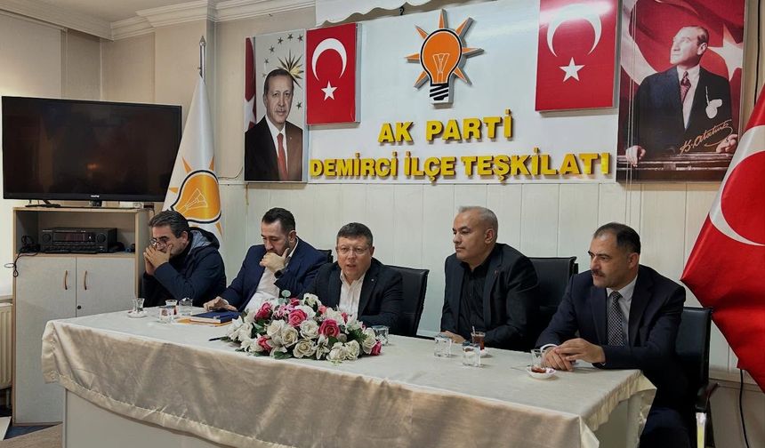 Uşak Milletvekili Tuğrul, Demirci İlçe Başkanlığı için yapılan temayül yoklamasına katıldı
