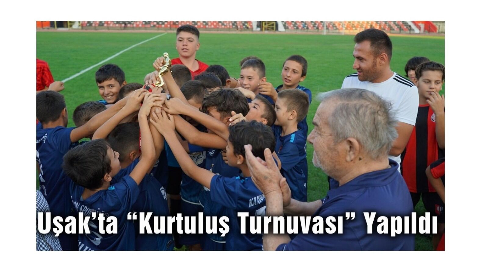 Uşak’ta “Kurtuluş Turnuvası” Yapıldı